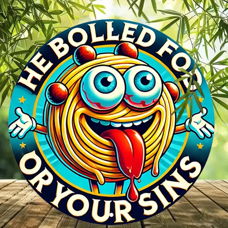 قطعة واحدة من لافتة القصدير المعدنية المصنوعة من الألومنيوم الكرتونية السباغيتي المضحكة - لوحة فنية جدارية ريفية مع تصميم "HE BOLLED FO YOUR SINS" للمنزل، Garage-2D