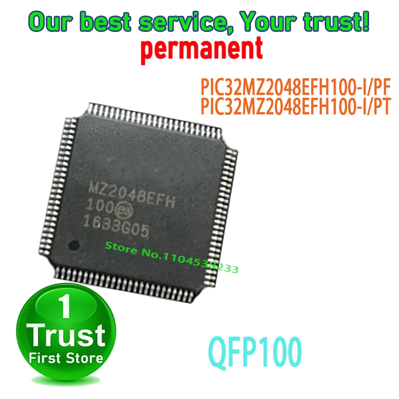 PIC32MZ2048EFH100-I/PF PIC32MZ2048EFH100-I/PT 1PCS/LOT QFP100 NEW and Original in Stock