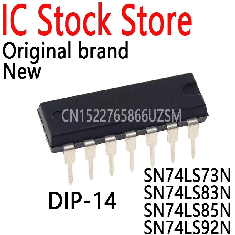 10PCS New and Original  In-line DIP-14 4-bit Binary Counter SN74LS73N SN74LS83N SN74LS85N SN74LS92N