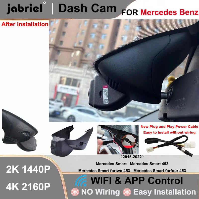 

Dash Cam Camera DVR 2K 4K Wifi Plug and Play Car DVR For Mercedes Benz Smart 453 for Smart fortwo forfour 453 2015-2021 Dash Cam