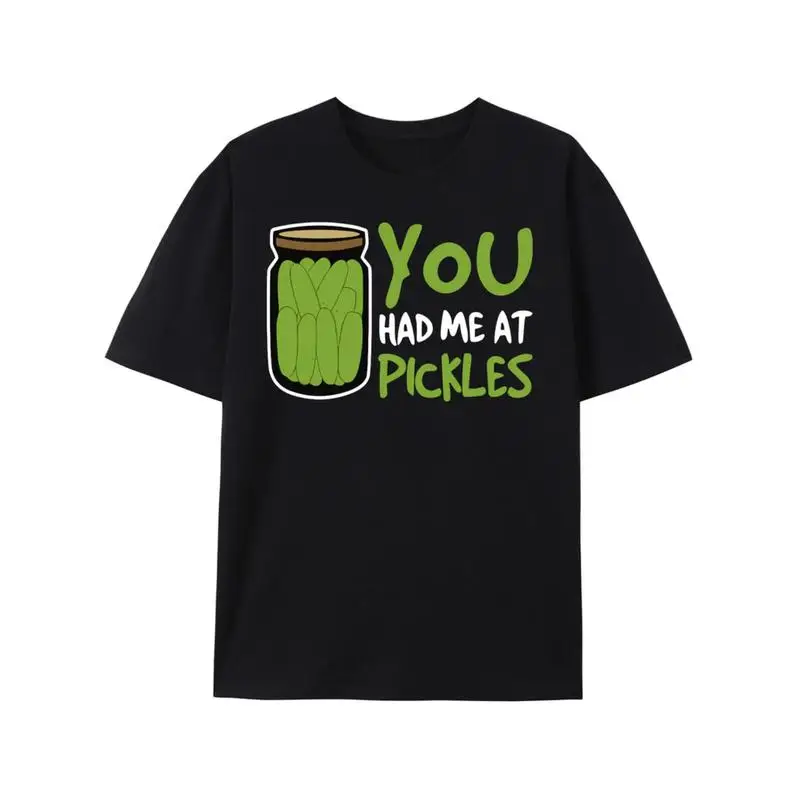 

Men Women You Had Me At Pickles T-Shirt Funny Cucumber Jar Print Pullover Food Lover Casual Short Sleeve Top