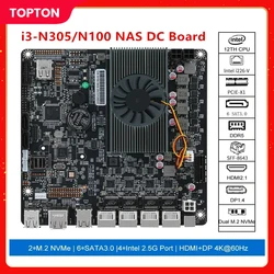 12th i3-N305 N100 NAS Motherboard 6-Bay DC Power 2xM.2 NVMe 6xSATA3.0 PCIE X1 4x i226-V 2.5G RJ45 LAN DDR5 17X17 ITX Mainboard