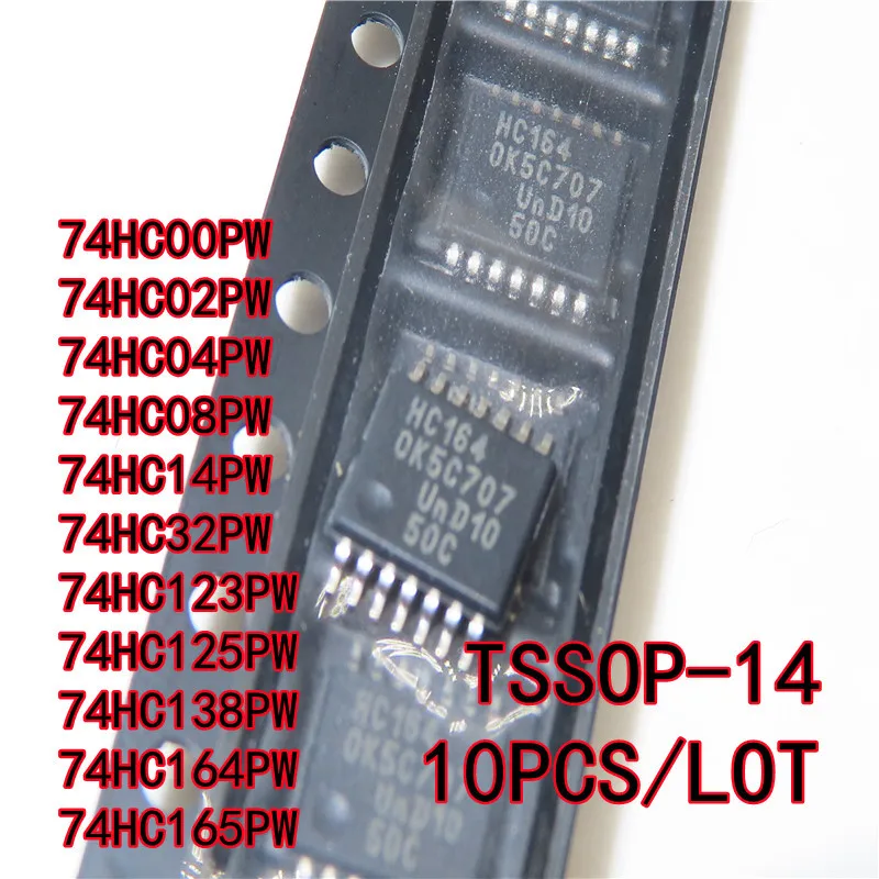 10PCS SN74HC00PW 74HC02PW 74HC04PW 74HC08PW 74HC14PW 74HC32PW 74HC123PW 74HC125PW 74HC138PW 74HC164PW 74HC165PW HC165 TSSOP-14