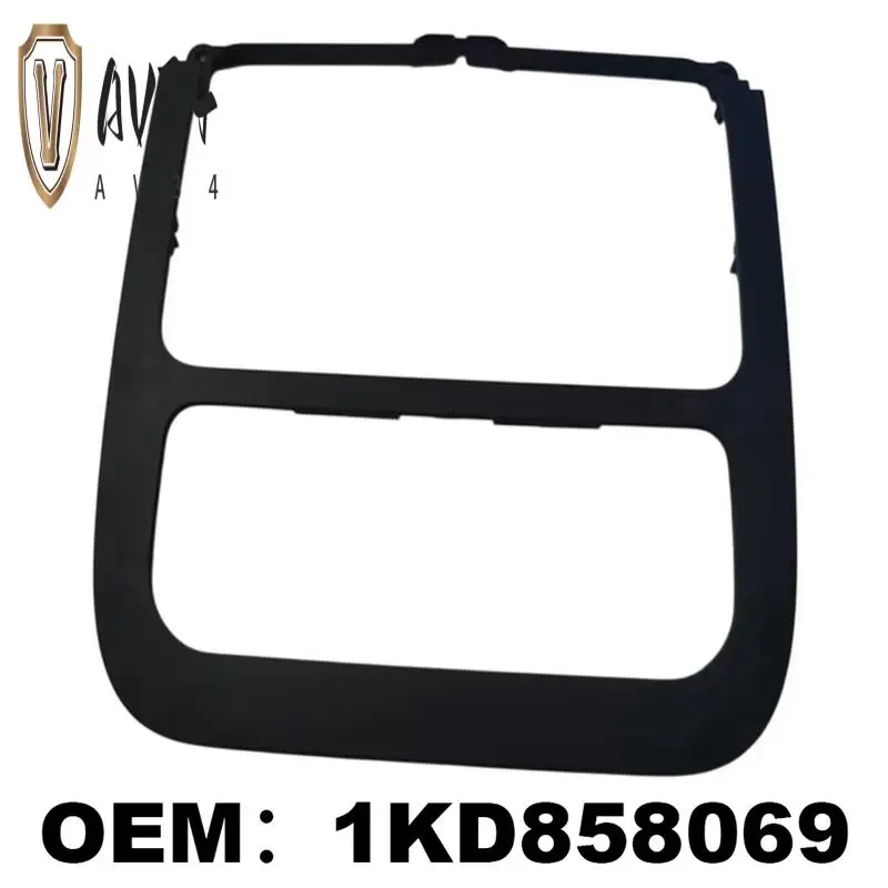 

AV34-1KD858069 Car Climate Control Switch Panel Frame CD Navigation Frame For Jetta MK5 2005-2010