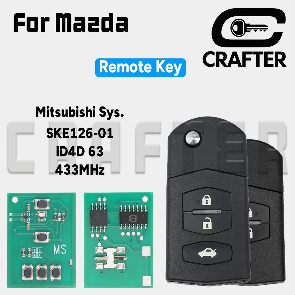 Ключ Crafters SKE126-01 433 МГц CHIP ID 4D63 откидной дистанционный автомобильный ключ SKE126-A1 для Mazda 2 3 5 6 Mitsubishi System