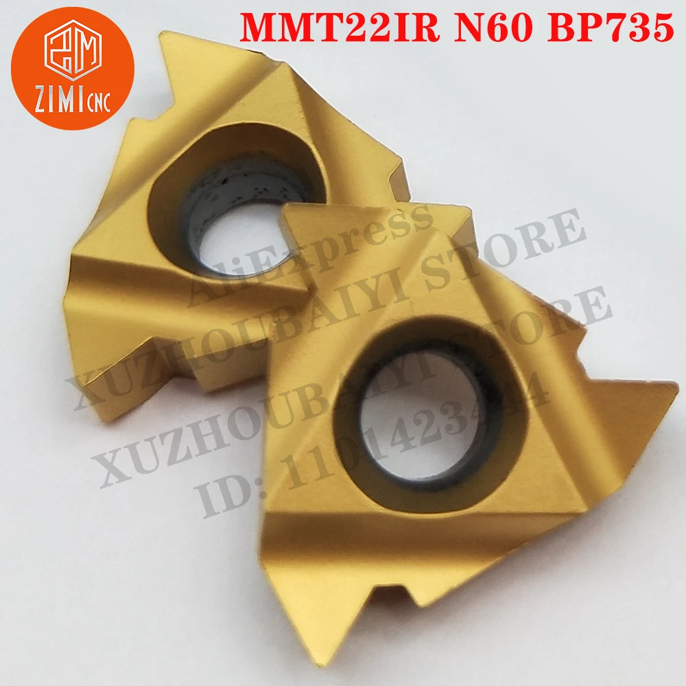 MMT22IR N60 BP735 إم إم تي 22IR N60 أدوات تحول الموضوع أدخل أدوات CNC تحول إدراجات خيط القطع الميكانيكي أدوات مخرطة معدنية
