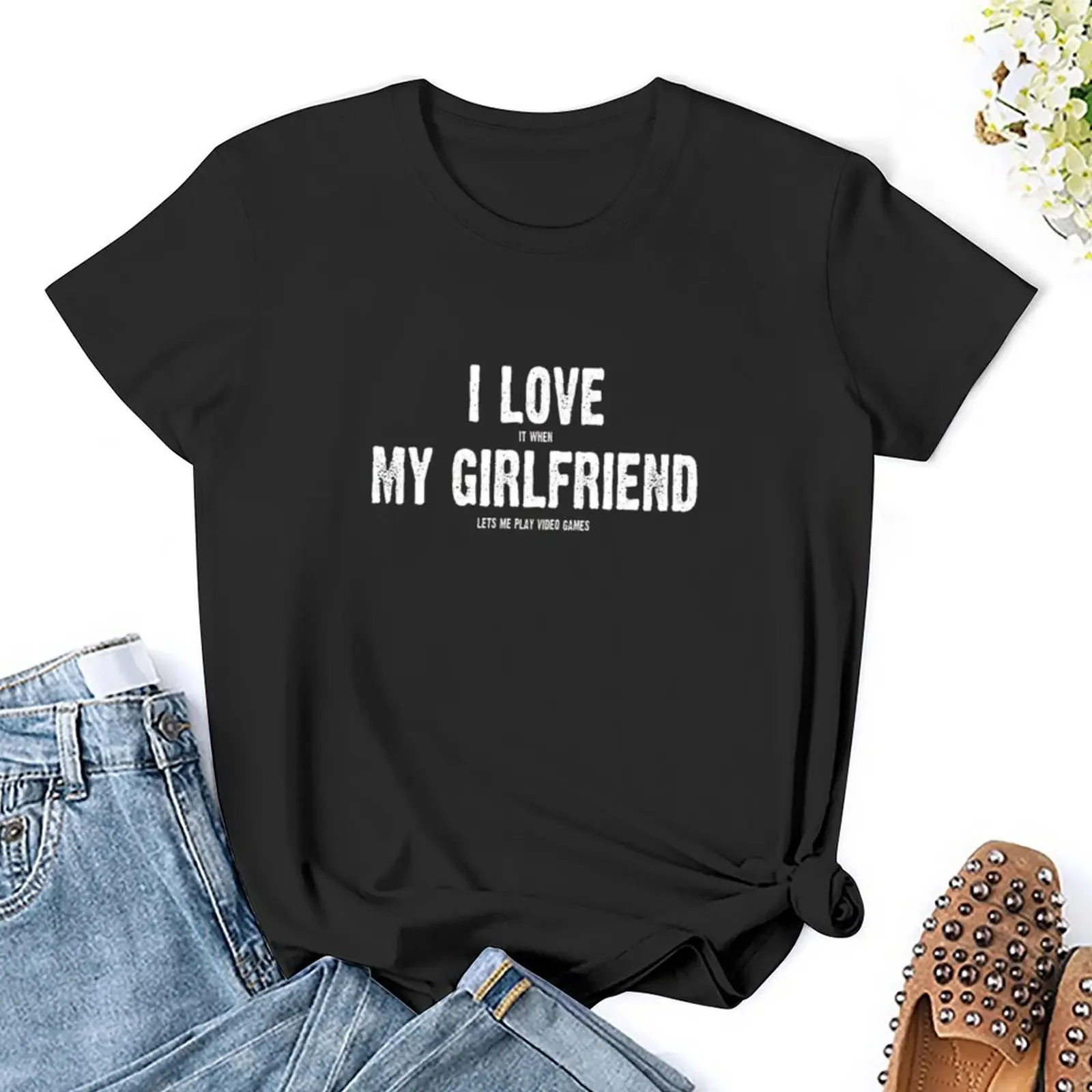 I Love It When My Girlfriend Lets Me Play Video Games T-Shirt oversized quick-drying new edition animal print Women's t-shirt