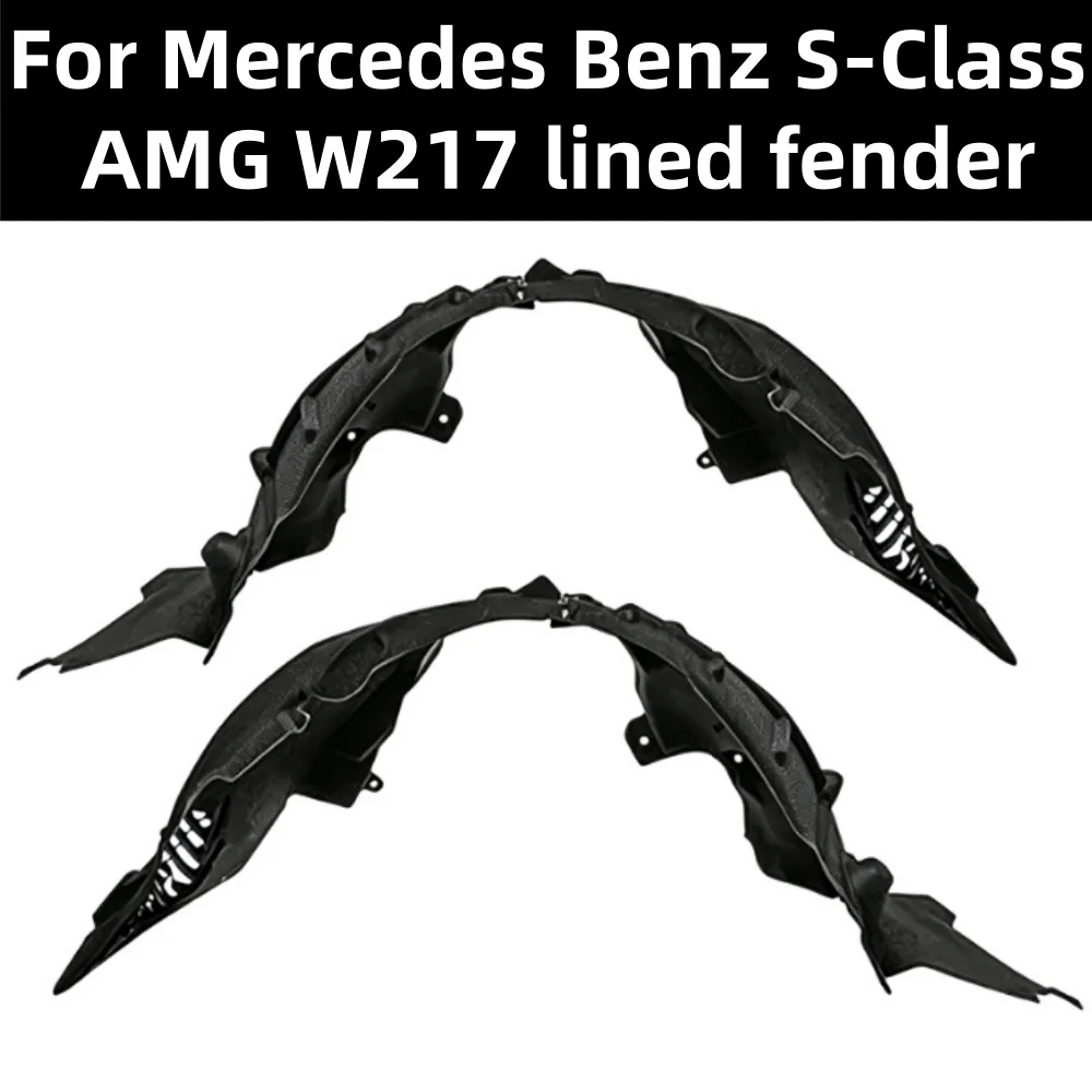 

For Mercedes Benz S-Class AMG W217 front wheel liner fender OE: 2176908200