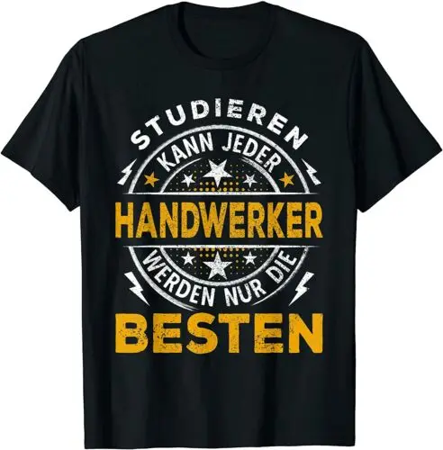 Neu Handwerker Lustiger Spruch Studieren kann jeder Premium Geschenk Tee T-Shirt