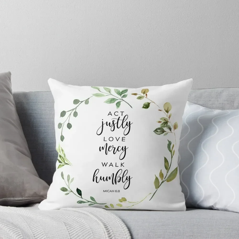 Act Justly Love Mercy Walk Humbly Throw Pillow covers for pillows Sofas Covers pillow