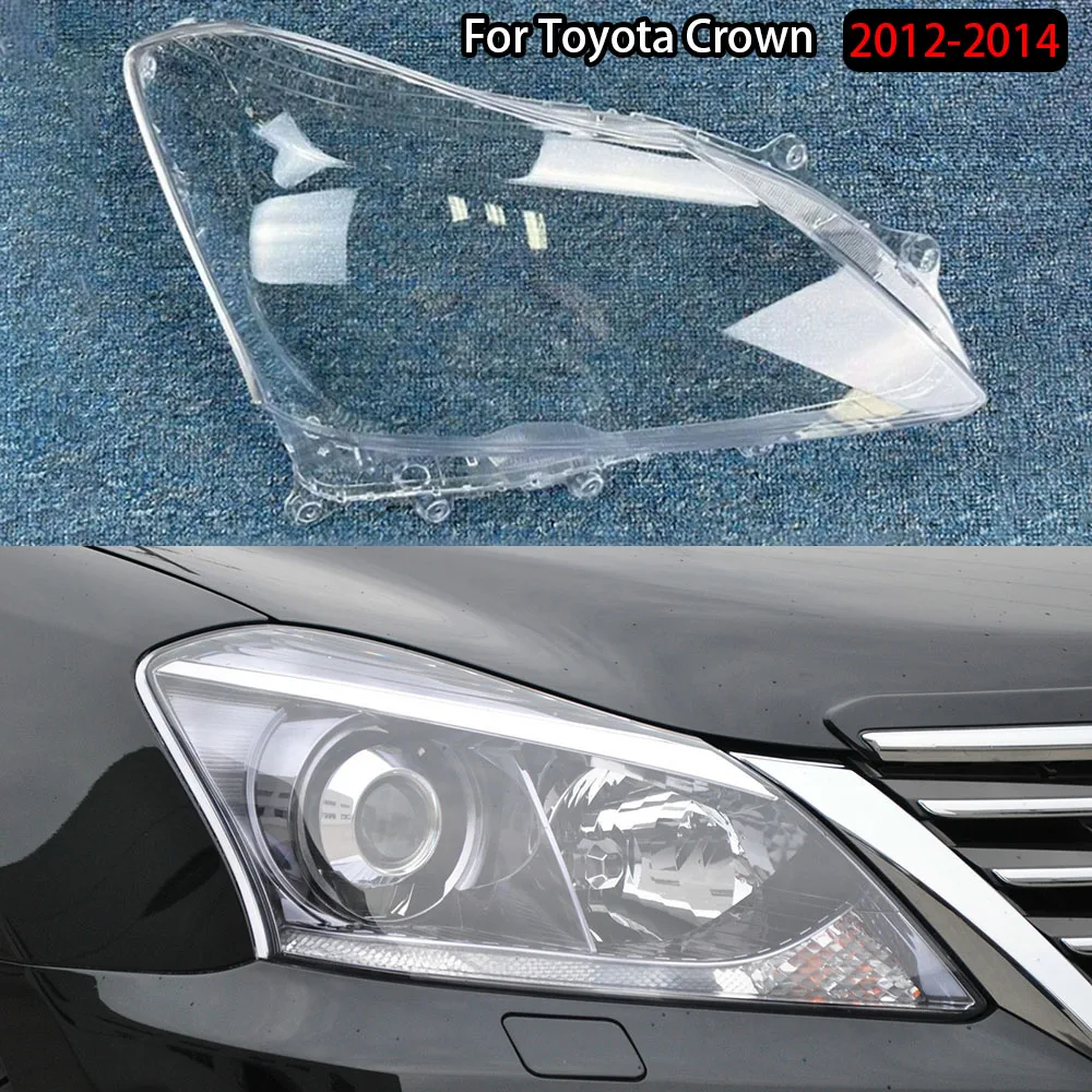 

For Toyota Crown 2012-2014 Headlight Transparent Cover Lampshade Head Lamp Headlamp Shell Lens Plexiglass