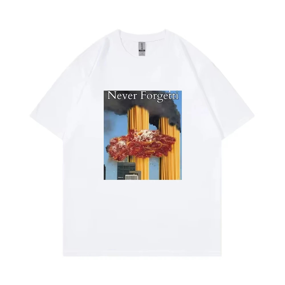 Street Never Forgetti T Shirt 11 9 Funny September 11Th Casualty Memorial Men Women Tee Unisex Oversized Casual High Quality Top