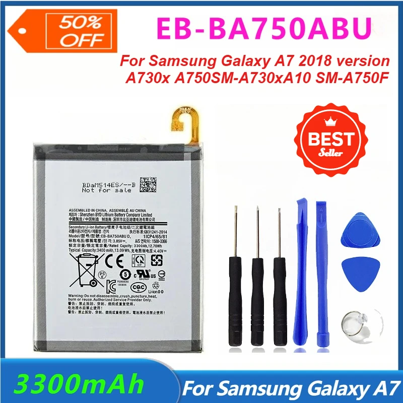 

New EB-BA750ABU 3300mAh Battery for Samsung Galaxy A7 2018 Version A730x A750 SM-A730x A10 SM-A750F +Tools