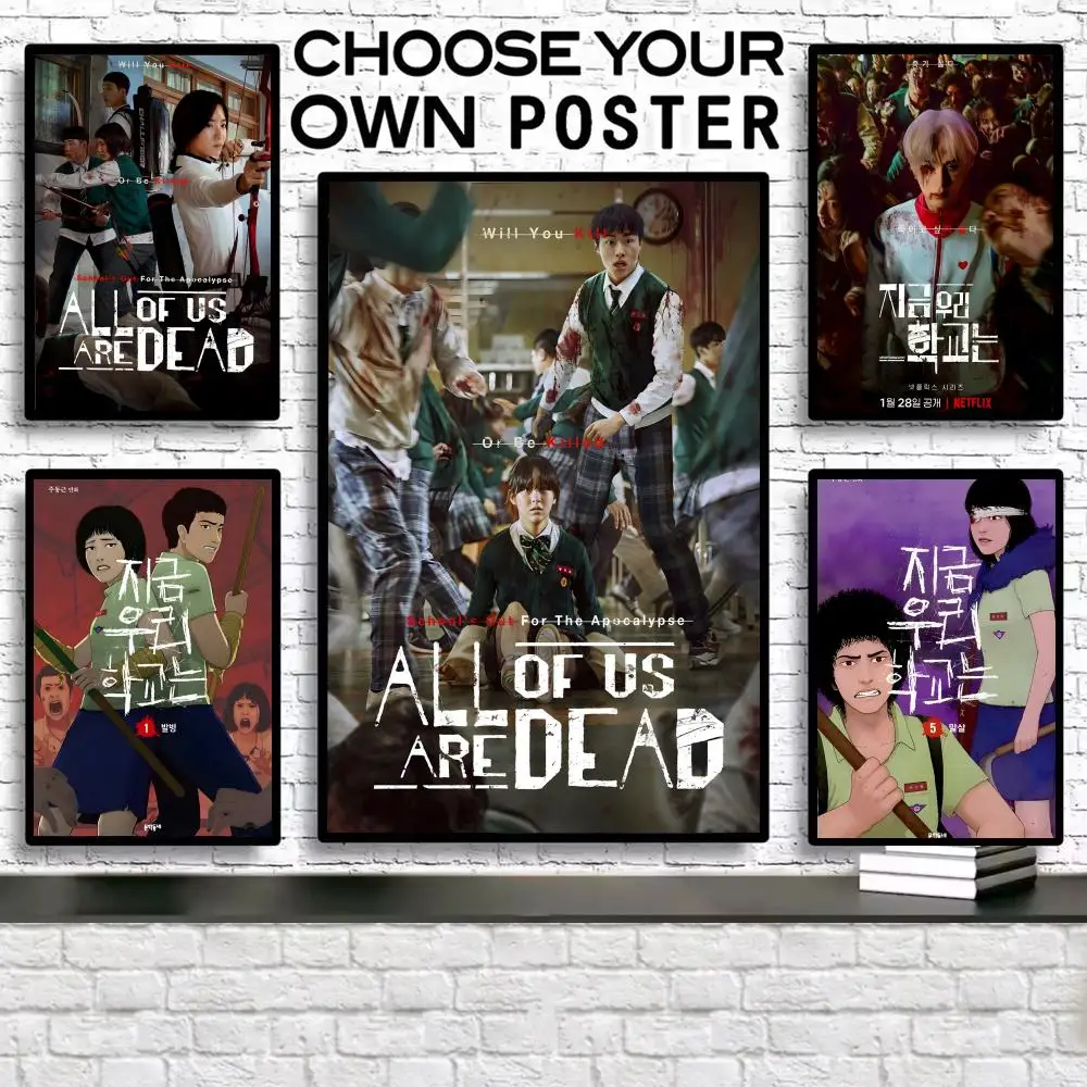 Thriller-TV-Serie A-All of Us Are Dead Poster, selbstklebender Wandkunstdruck, wasserfest, für Zuhause, Wohnzimmer, Schlafzimmer, ästhetische Dekoration