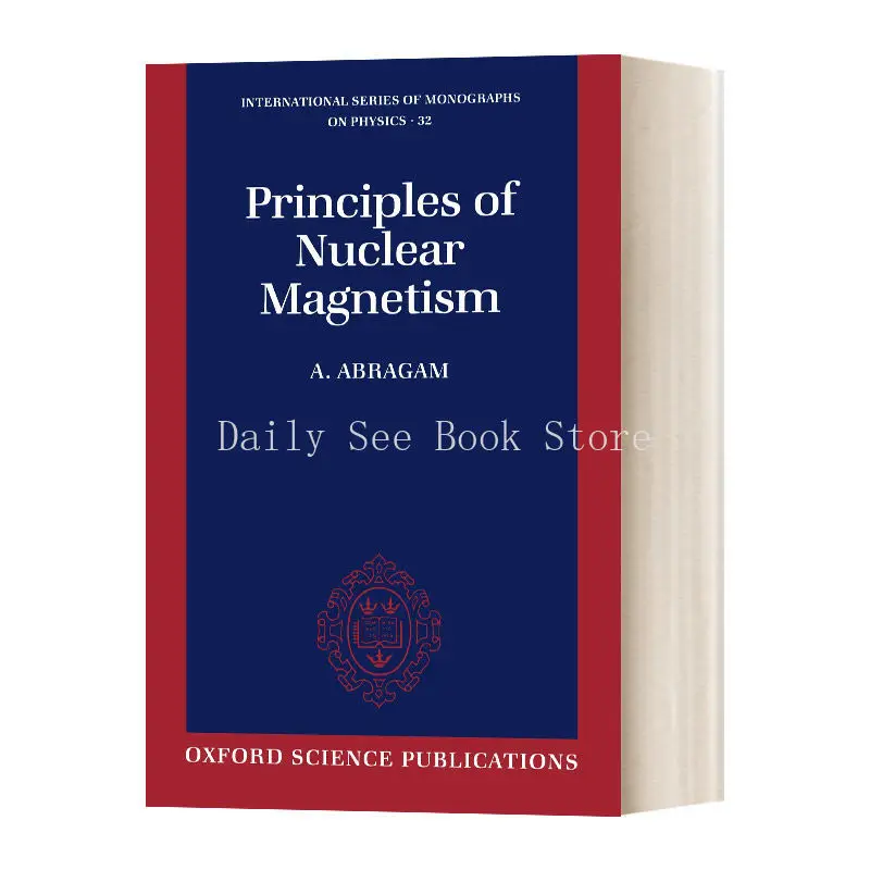 

The Principles of Nuclear Magnetism, English