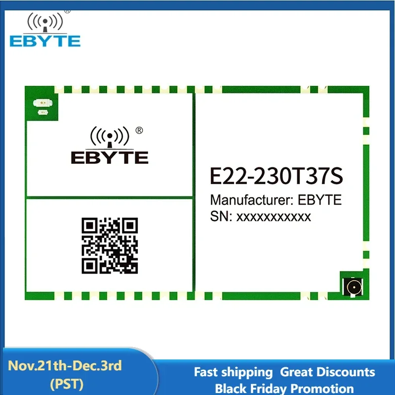 230MHz LoRa Wireless Module EBYTE E22-230T37S 5W Relay Network 25KM Long Range LBT RSSI IPEX/Stamp Hole SMD UART Module