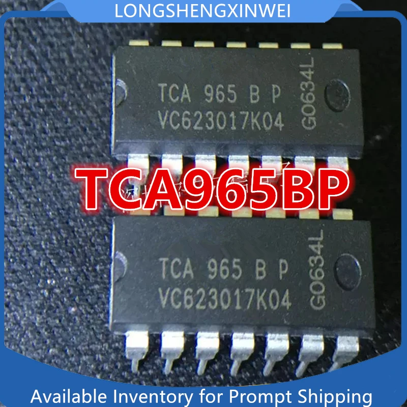 1PCS Original TCA965BP TCA965B New Direct Insertion DIP-14 Packaged Integrated Circuit Chip in Stock