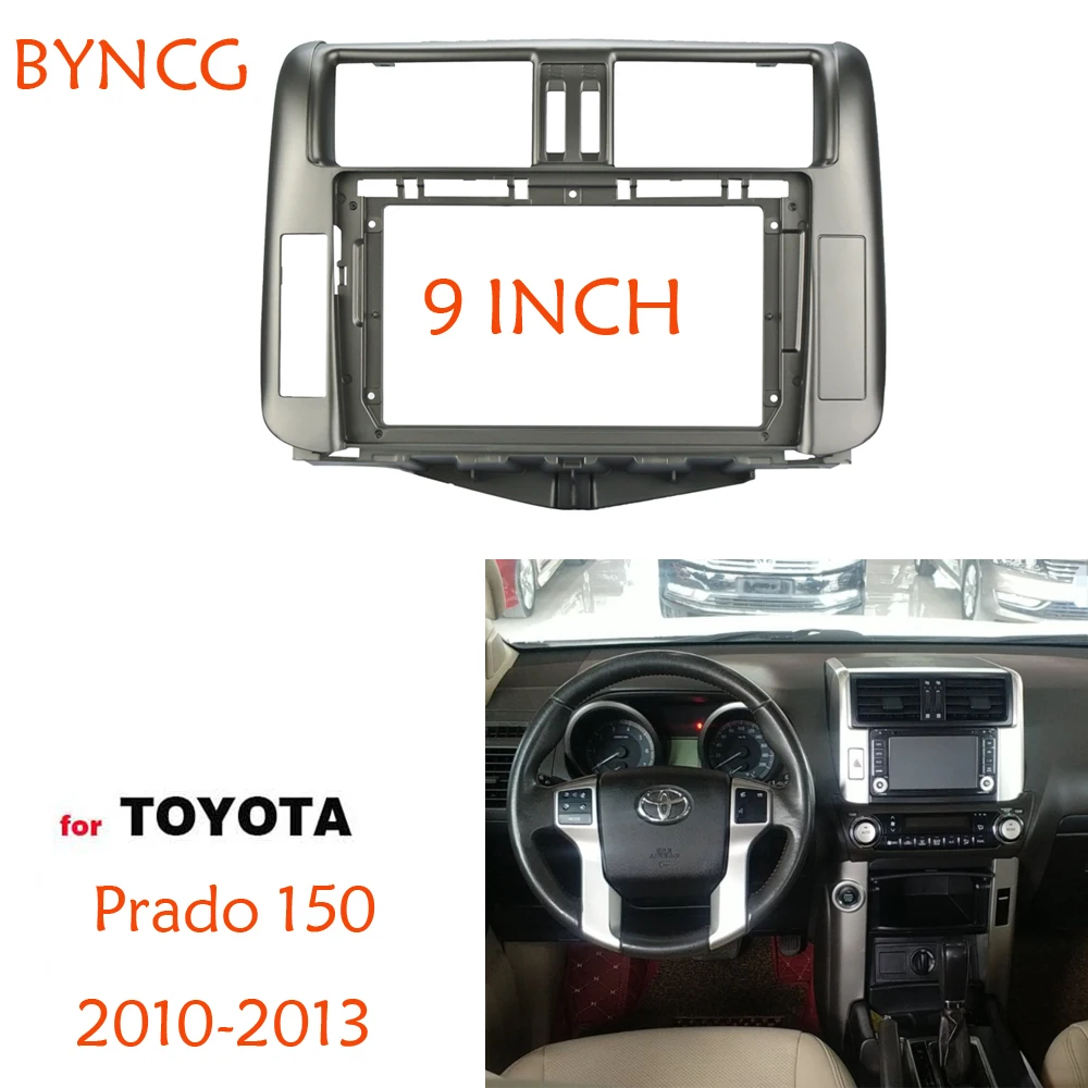 BYNCG 2 Din 9 Inch Car Radio Plastic Fascia Plane Frame for TOYOTA Prado TXL 2010-2013 Installation DVD GPS Mp5 ABS PC Dash Kit