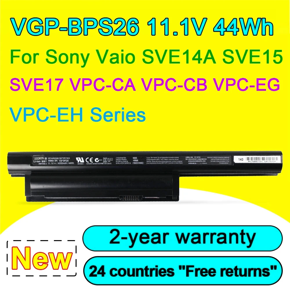 

Аккумуляторы для ноутбуков Sony Vaio SVE14A SVE15 SVE17 VPC - CA VPC - CB VPC - EG VPC - EH VGP - BPS26A 44 Вт Запасы 11.1V