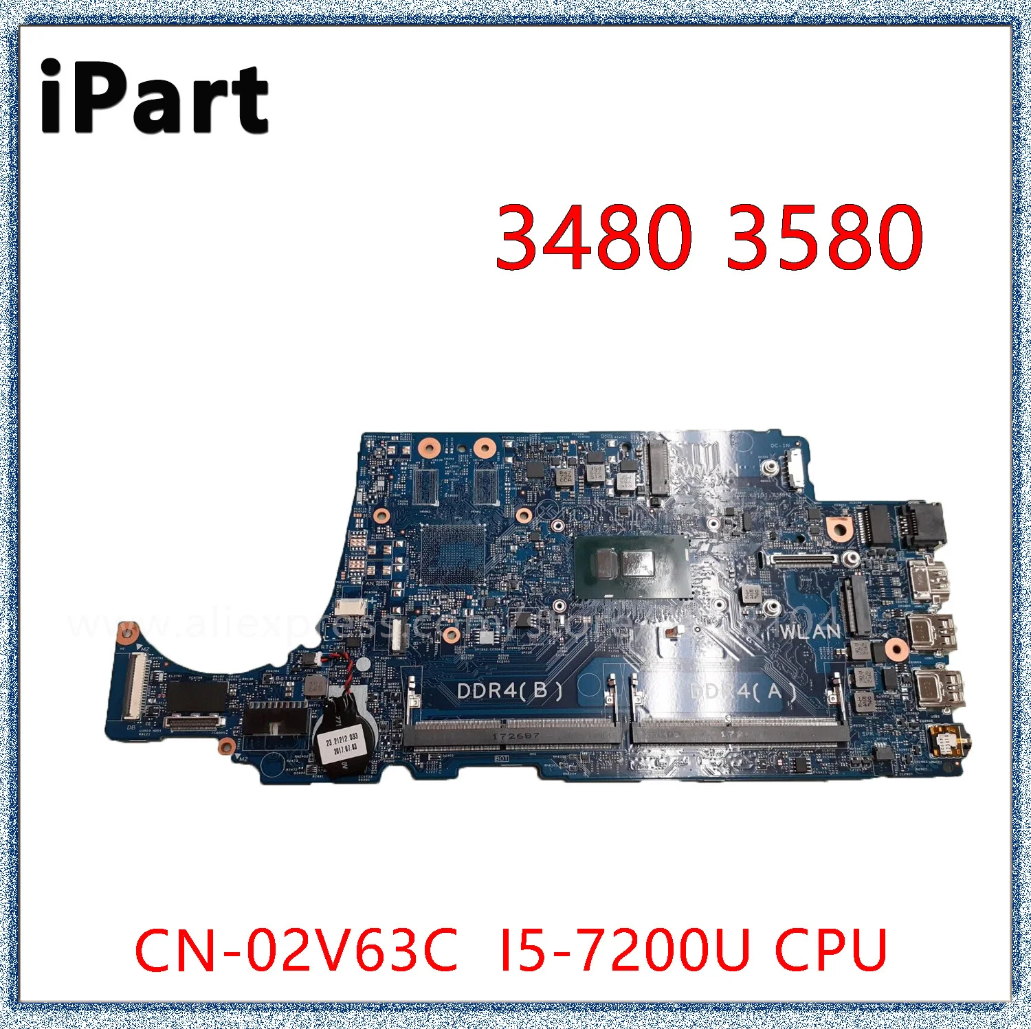 

For DELL Latitude 3480 3580 L3480 Laptop Motherboard 16852-1 D5FVH With I5-7200U CPU Mainboard CN-02V63C 02V63C 2V63C