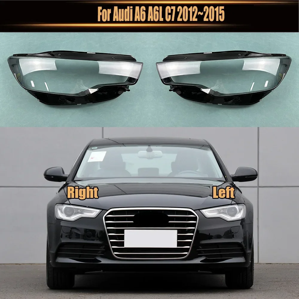 

For Audi A6 A6L C7 2012~2015 Headlight Cover Transparent Lampshade Headlamp Shell Plexiglass Replace Original Lens