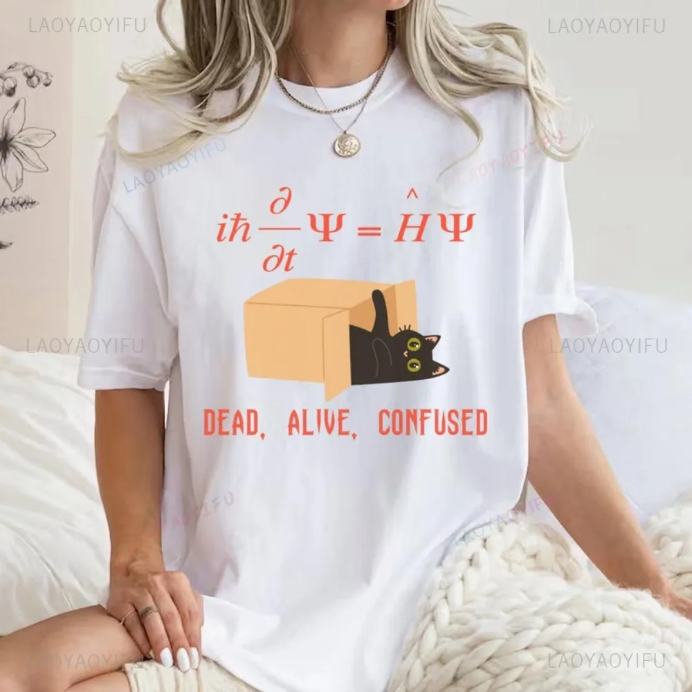 Schrodinger ecuación mecánica cuántica y lindo gato camiseta Schrodingers gato física profesor regalo camiseta Casual mujer camiseta