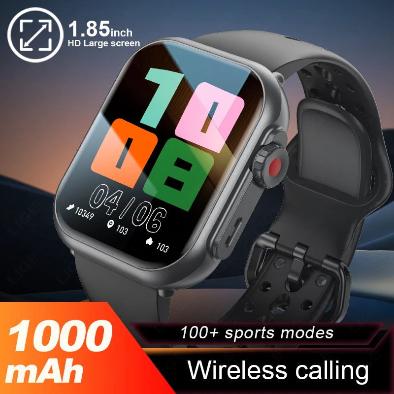 

Original LIGE Smart Watch 100+ Sports Modes Heart Rate 1.85'' HD Screen Music Control Gift smart watchs for men Android IOS