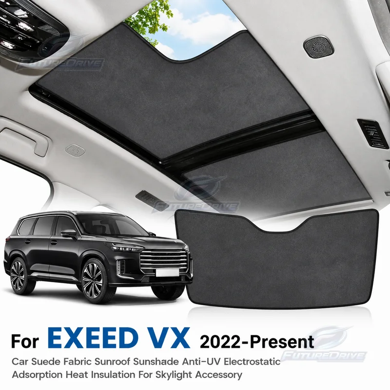 Car Suede Fabric Sunroof Sunshade Anti-UV Electrostatic Adsorption Heat Insulation For EXEED VX 2022-Present Skylight Accessory