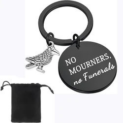 Six of Crows Keychain Inspired Gift No Mourners No Funerals Crooked Kingdom Gift Bookish Gift Book Lover Gift