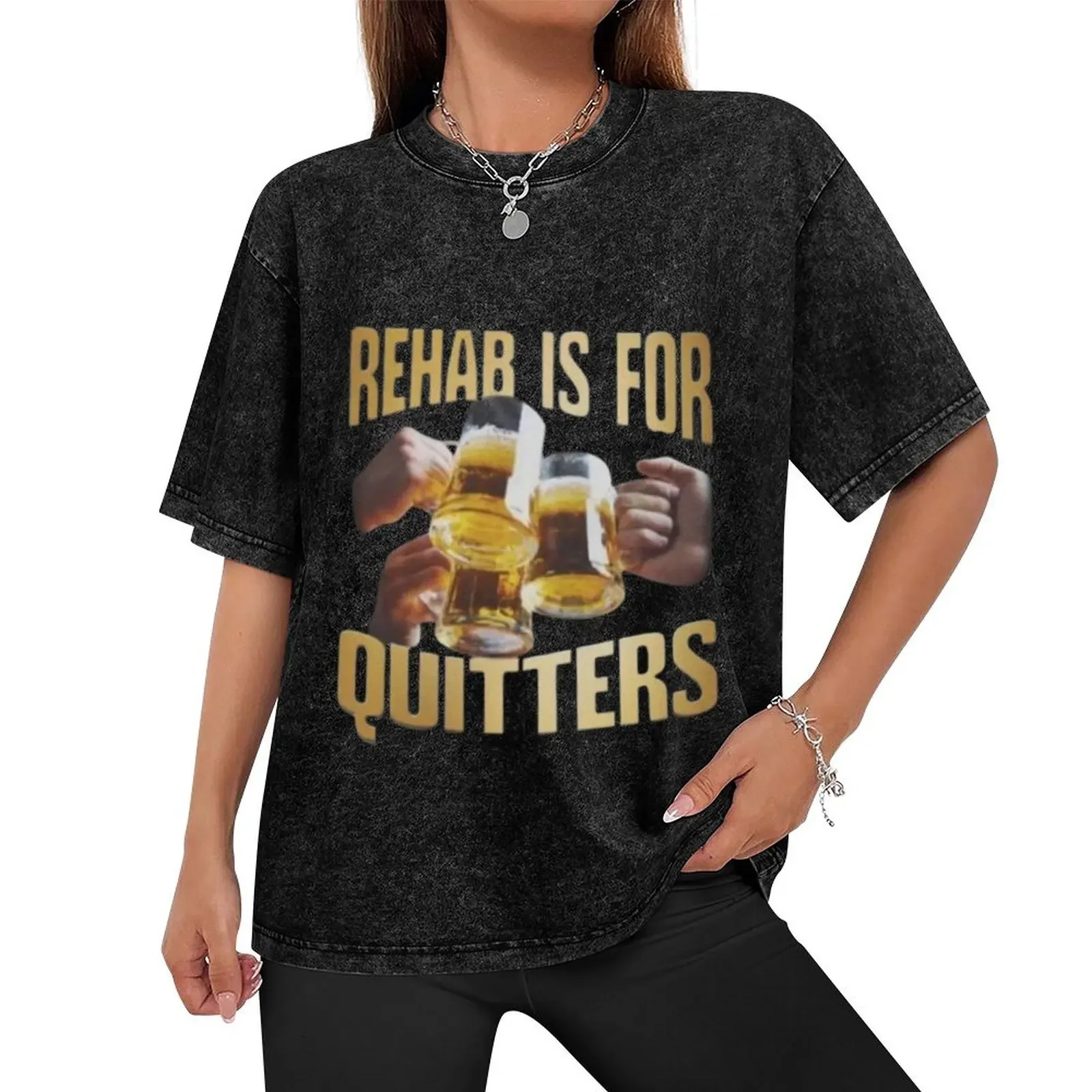 Rehab is for quitters meme T-Shirt anime tshirt tops anime t shirts tshirts for men