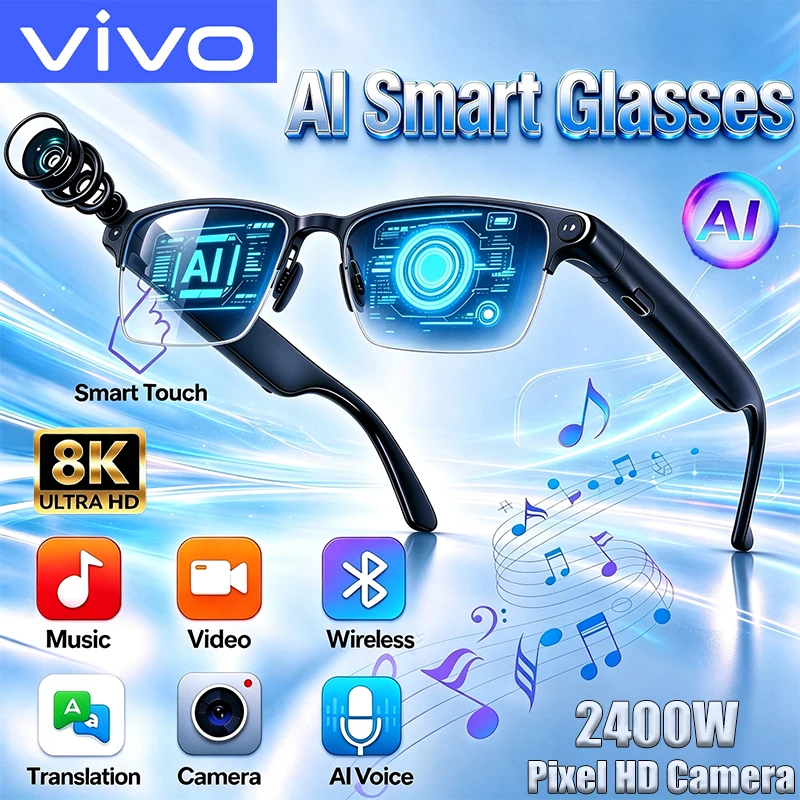 VIVO AI Smart Glasses AI Translation 8MP HD Camera 4K Shooting Image Bluetooth Call Recording Music Smart Sunglasses 2027 New