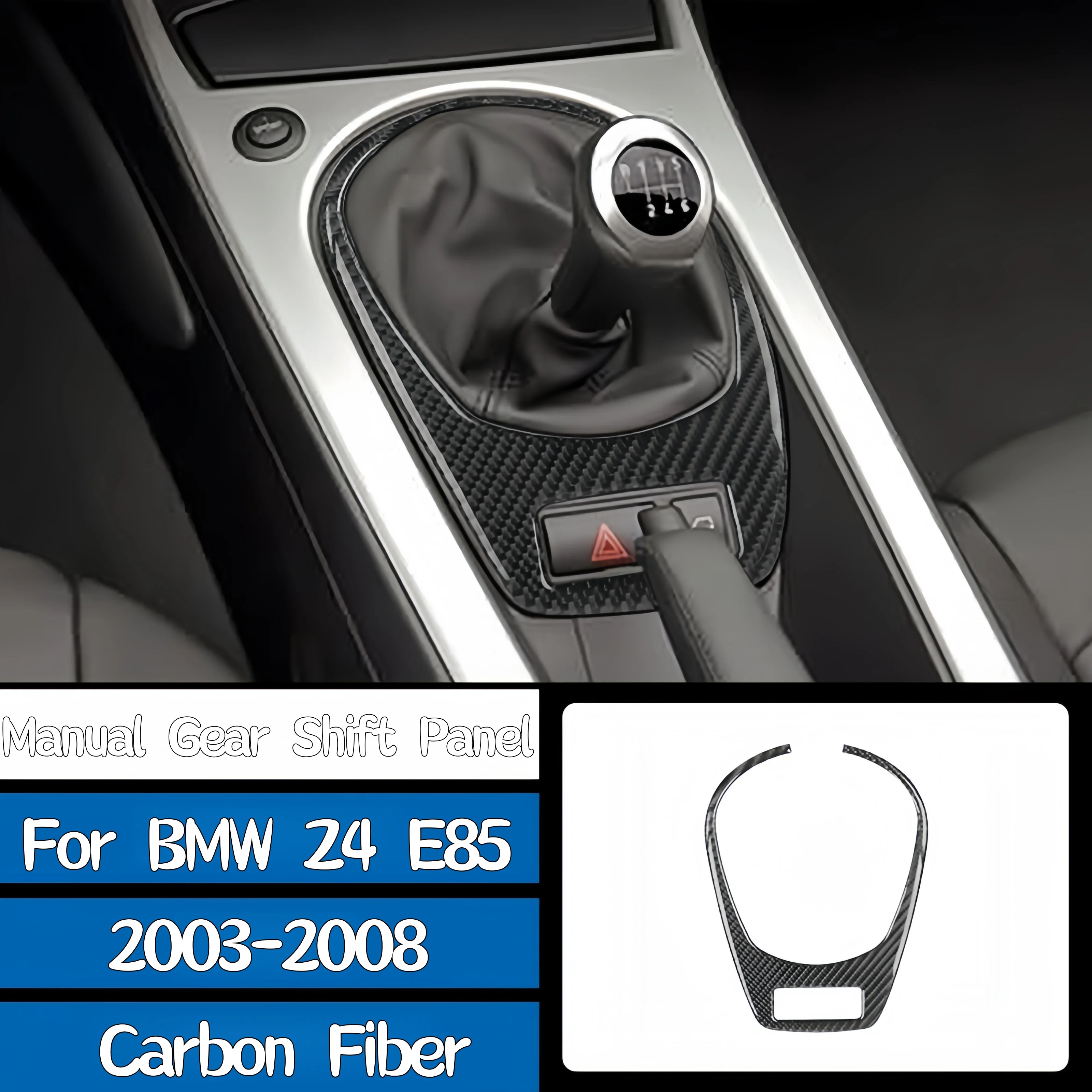 

For BMW Z4 E85 2003-2008 Car Interior Accessories Carbon Fiber Auto Manual Gear Shift Panel Frame Decorative Cover Trim Sticker