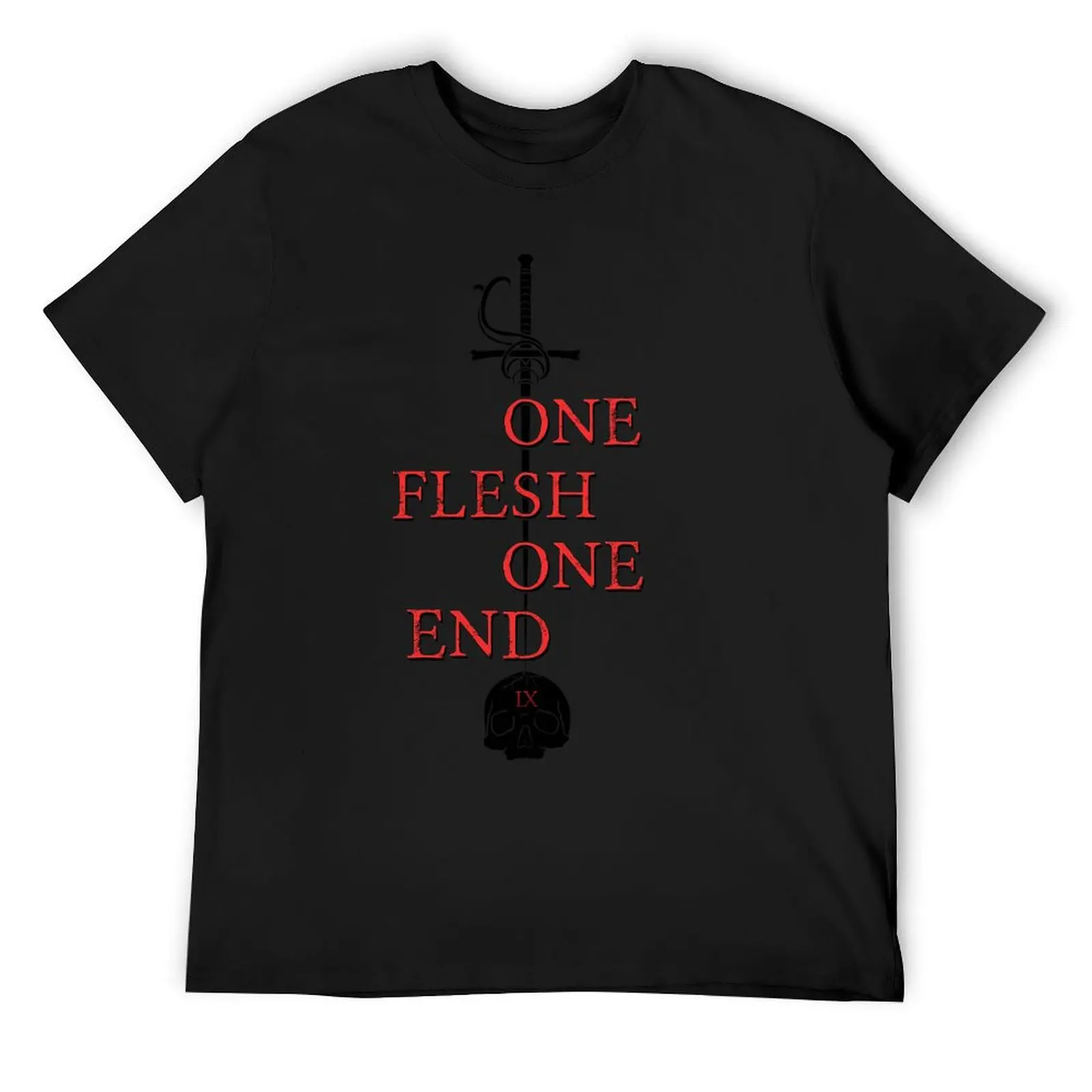 

One Flesh One End T-Shirt luxury designer for a boy heavyweights mens t shirts top quality