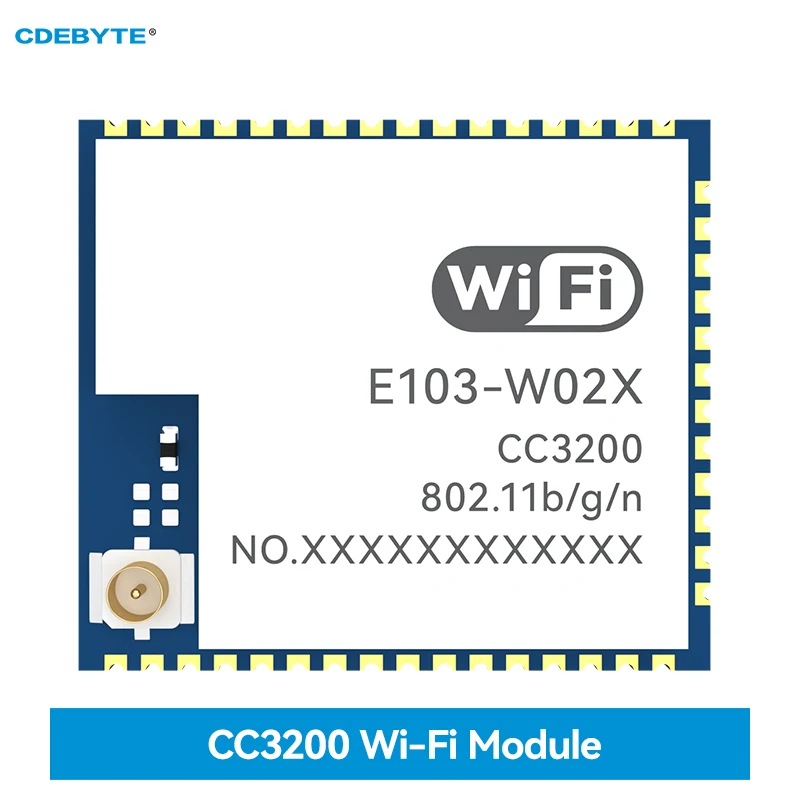 CC3200 WIFI Module 2.4GHz 20dBm IPX CDEBYTE E103-W02X Low Power Consumption  Airkiss Function Support MQTT HTTP Client TCP/UDP