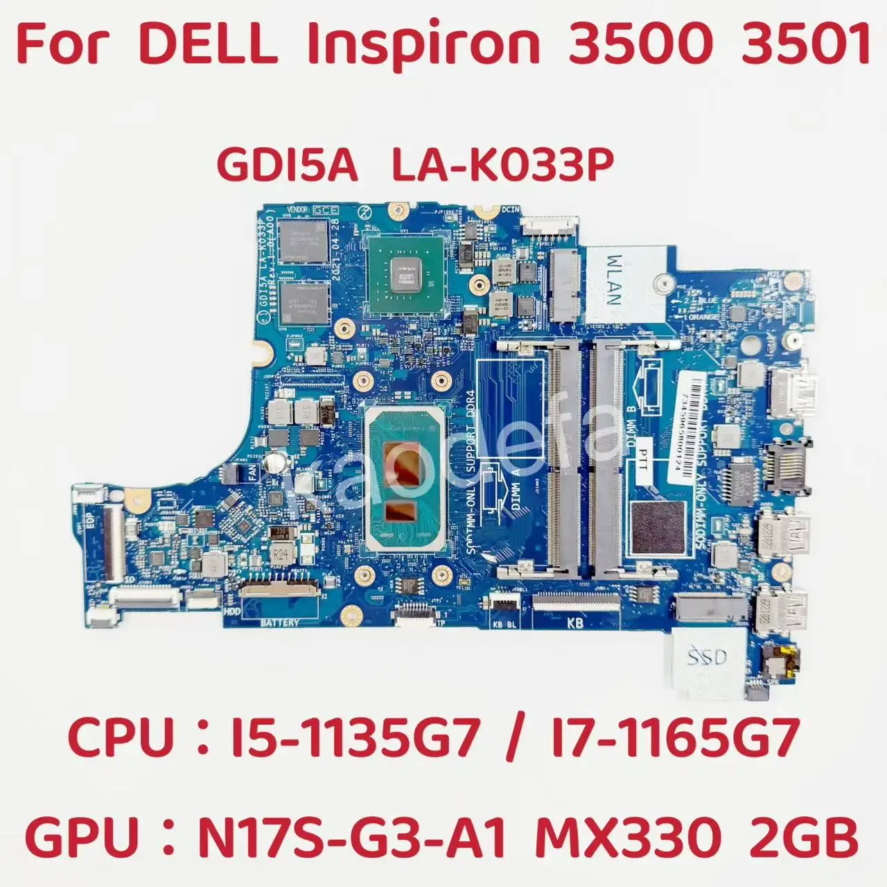 GD15A LA-K033P Mainboard For Dell Inspiron 3500 3501 Laptop Motherboard CPU:I5-1135G7 I7-1165G7 GPU:N17S-G3-A1 2G  CN-0NX5H3