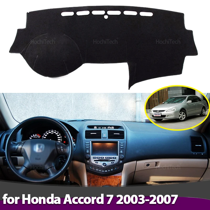 

Для Honda Accord 7 2003 2004 2005 2006 2007 противоскользящий чехол для приборной панели, защитная накладка, автомобильные аксессуары, солнцезащитный ковер