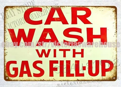 collectible wall decor car wash with gas fill-up metal tin sign