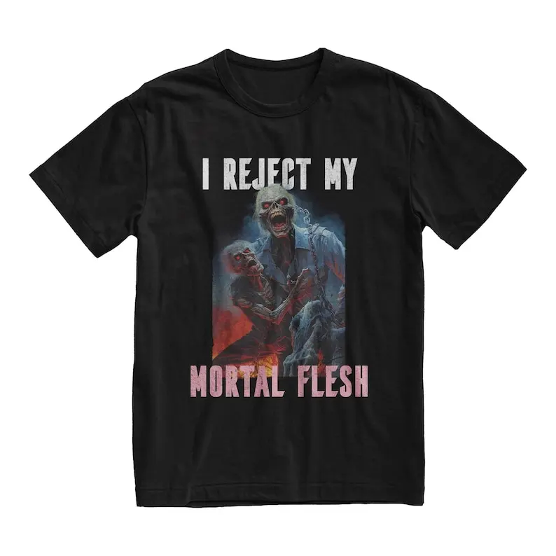 

Я отклоняю забавную футболку My Mortal Flesh Pride