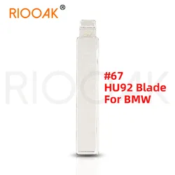 10pcs Uncut flip Metal key blade 67# HU92 for BMW for KD keydiy xhorse VVDI remotes universal No.67