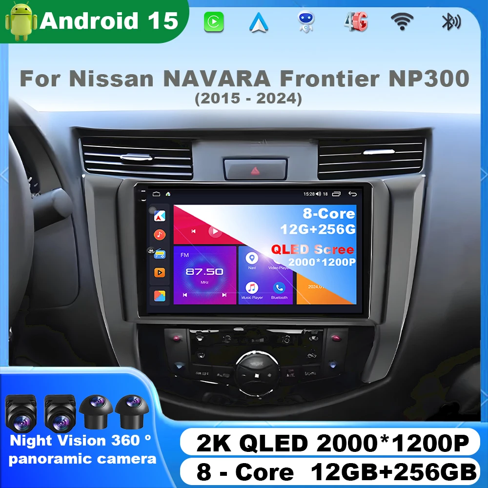 

10" Android 15 For Nissan NAVARA Frontier NP300 2015 - 2024 4G Car Radio Multimedia Video Player BT GPS Navigation QLED screen