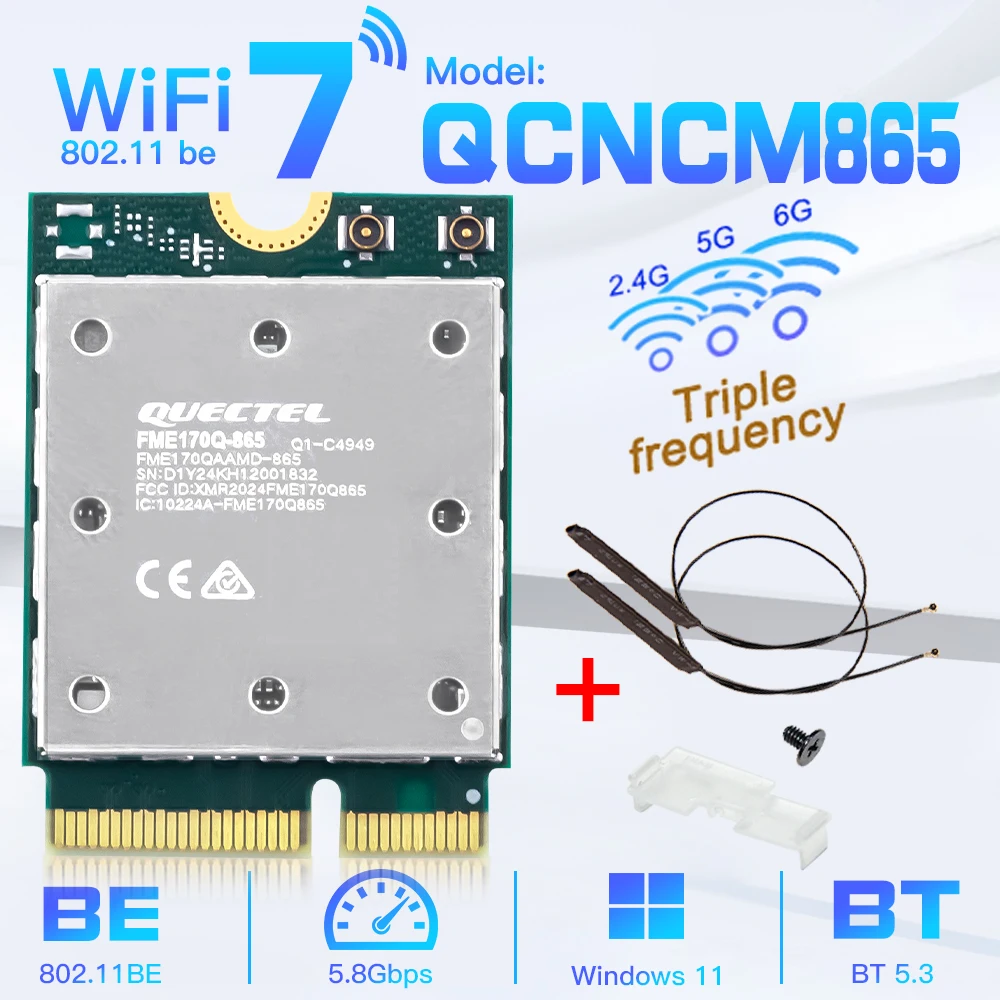 Fenvi Wifi 7 QCNCM865 M.2 Tarjeta de red Bluetooth 5,3 hasta 5,8 Gbps Mejor que Wifi 6E Wlan Adaptador inalámbrico solo para Win 11Wu