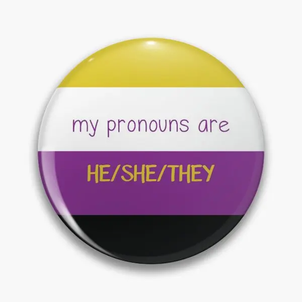 Enby He She They Pronouns  Soft Button Pin Lover Brooch Lapel Pin Creative Cute Metal Fashion Collar Clothes Women Decor Funny