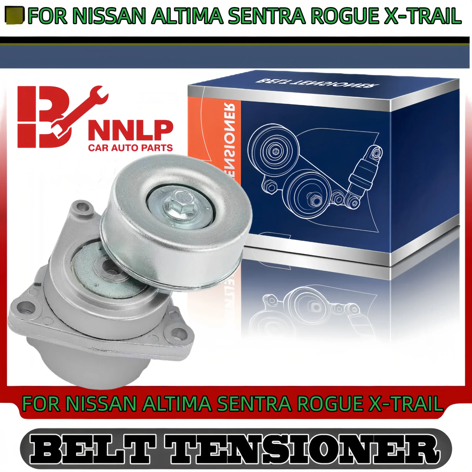 

Belt Tensioner Assembly for Nissan Altima Sentra X-Trail Rogue 2008-2014 L4 2.5L38284 QR25DE SK89322 11955JA00A 11955JA00B