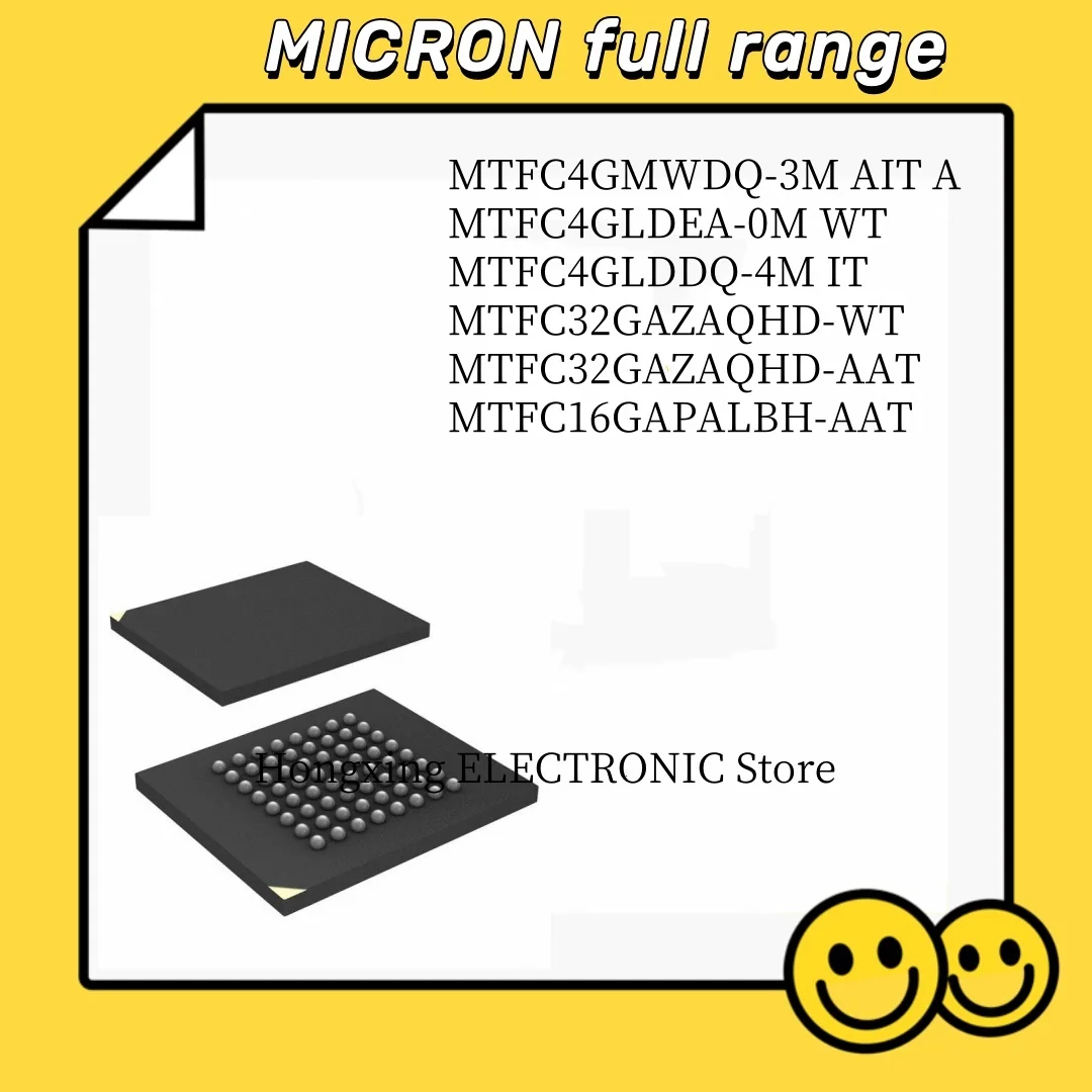 MTFC4GMWDQ-3M AIT A MTFC4GLDEA-0M WT MTFC4GLDDQ-4M IT MTFC32GAZAQHD-WT MTFC32GAZAQHD-AAT MTFC16GAPALBH-AAT