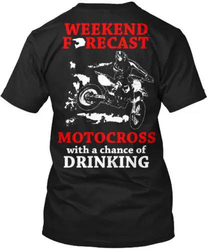 Weekend Forecast Motocross T-Shirt Made in the USA Size S to 5XL