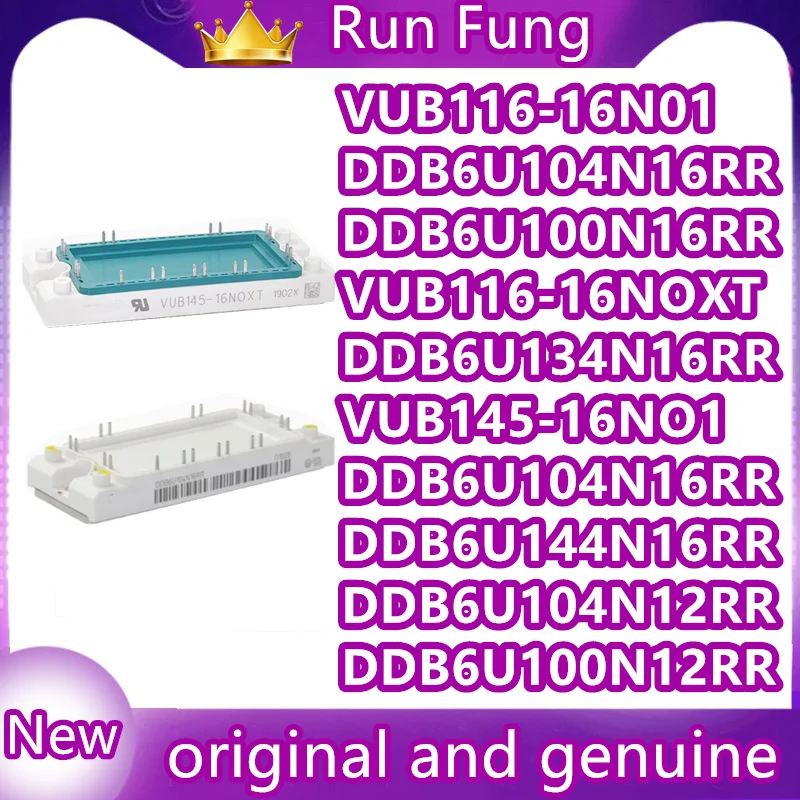 

VUB145-16NOXT VUB145-16N01 VUB116-16NO1 VUB116-16NOXT DDB6U144N16RR DDB6U84N16RR DDB6U84N12R/100N12R VVZB170-16IOXT VVZB170-16NO