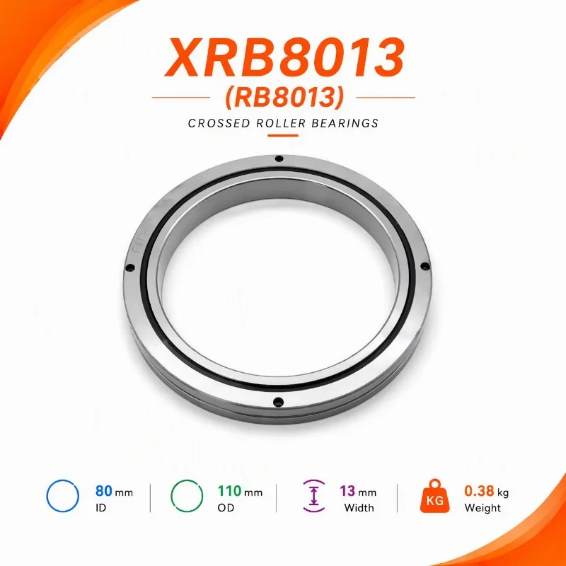 RB8013  80*110*13 mm High Rigidity Cross Roller Bearing RB for Harmonic Reducer and Robotic Arm