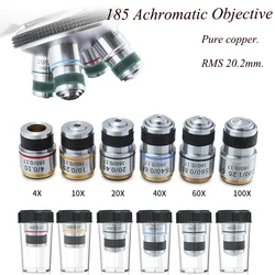 185 Achromatic Pure Copper objective Lens 4X 10X 20X 40X 60X 100X RMS 20.2mm for Biological Microscope Conjugate Distance 185 mm