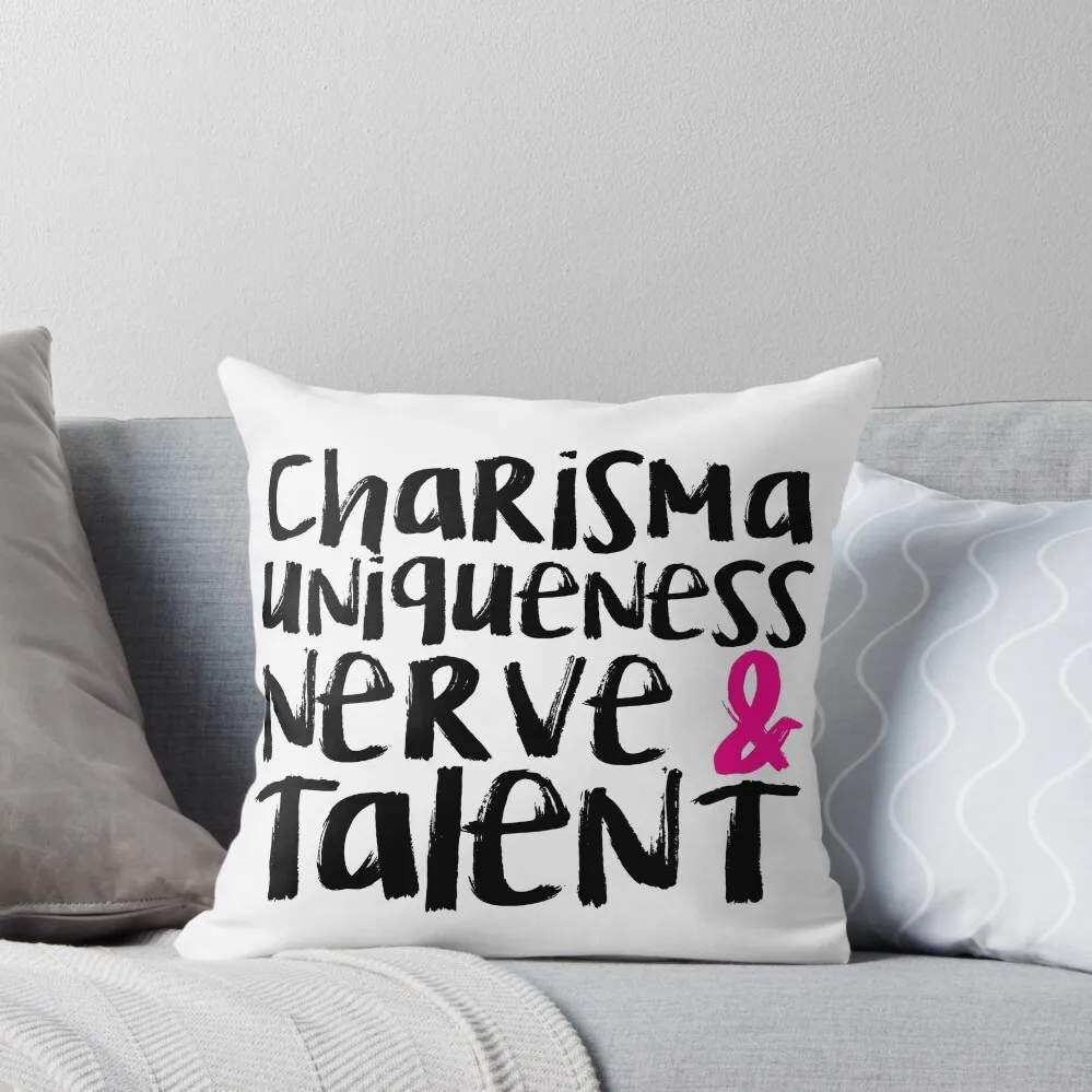 

Charisma, Uniqueness, Nerve, & Talent Throw Pillow Decorative pillow case christmas ornaments 2025 Decorative Cushions pillow