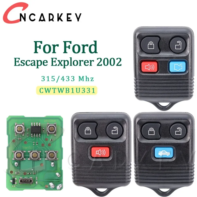 

Пульт дистанционного управления для Ford Escape Explorer 2002, Clicker передатчик, Автомобильный ключ CWTWB1U331 315/433 МГц, 3/4 кнопок